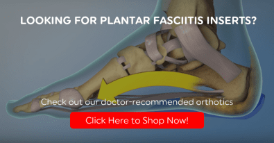 10 Things an Arch Support Insert Needs to Reduce Plantar Fasciitis